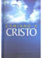 Caminho a Cristo